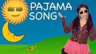 Pajamas  Bedtime Song for Children [upl. by Nosdrahcir]