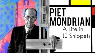 The Dutch artist Piet Mondrian A Life in 10 Snippets  Art History School [upl. by Nomi]