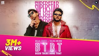 BTDT Been There Done That  Official Visualizer  Bilal Saeed Talha Anjum  punjabisong [upl. by Eduino]