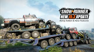 Snowrunner New 153 update New Ramp Feature and much more [upl. by Nicolle780]