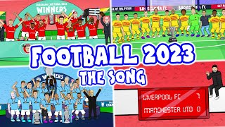 ⚽️FOOTBALL 2023  The Song⚽️ [upl. by Kuska]