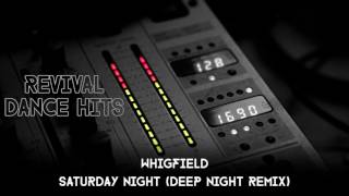 Whigfield  Saturday Night Deep Night Remix HQ [upl. by Anwadal]