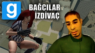 Gmod  Yansın Geceler İzdivaç quotHeijanquot Eğlenceli Anlar [upl. by Theola695]