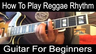 How to play reggae rhythm guitar  for beginners [upl. by Weir]