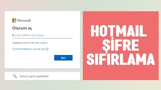 Hotmail Şifremi Unuttum  Hotmail Şifre Sıfırlama  Microsoft Hesabı Şifremi Unuttum [upl. by Hanikehs]