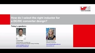 Würth Elektronik Webinar How do I select the right inductor for a DCDC converter design [upl. by Anaimad]