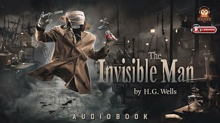 The Invisible Man by HG Wells  Full Audiobook [upl. by Eriuqs]