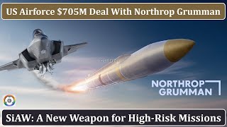 SiAW A New US Airforce Weapon for HighRisk Missions  Northrop Grumman [upl. by Llednyl]