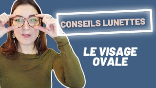 Le visage ovale  Conseils pour Choisir ses Lunettes  Ansostyle CCSL 2 [upl. by Artamas]