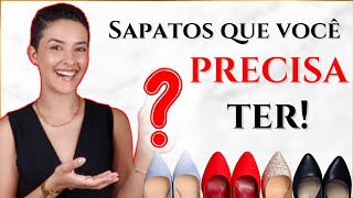 5 SAPATOS QUE VOCÊ PRECISA TER PARA MULTIPLICAR SEUS LOOKS [upl. by Gui]