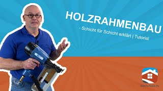 Holzrahmenbau  Schicht für Schicht erklärt  Tutorial [upl. by Mazur]