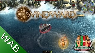 Windward Review  Worth a Buy [upl. by Ettegirb]