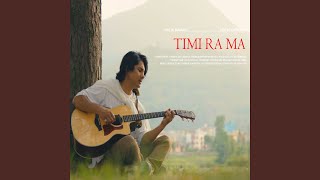 Timi ra ma [upl. by Tabber]