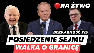 WOJNA O GRANICE â€“ 13 POSIEDZENIE SEJMUâť—STARCIE TUSK VS HOĹOWNIA I KACZYĹSKI DUMNY Z DZIELENIA [upl. by Anead]