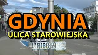 Gdynia  lipiec 2024 r Ulica Starowiejska [upl. by Felicia]