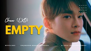 Sub Indo CHEN EXO  EMPTY RomLirikTerjemahan bahasa indonesia [upl. by Huey706]