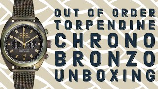 Out Of Order Torpendine Chrono Bronzo Unboxing [upl. by Xeno188]