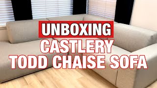 UNBOXING CASTLERY TODD CHAISE SOFA [upl. by Joseito]