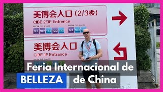 💅🔎FERIA BELLEZA CHINA 2023  IMPORTAR DESDE CHINA 🈴  Negocios en China  Fabricar en China [upl. by Zorah]