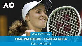 Martina Hingis v Monica Seles Full Match  Australian Open 2002 Semifinal [upl. by Ennylhsa]