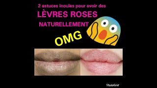 LÈVRES ROSES naturellement [upl. by Skelton]