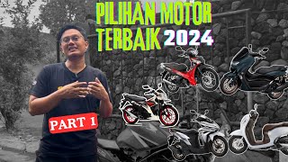 Top Picks Motor 2024 dari CC 110 sampai 250 Rekomendasi Lengkap untuk Anda [upl. by Jeanie]