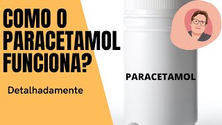 Por que o paracetamol é um analgésico quotpuroquot [upl. by Jadwiga504]