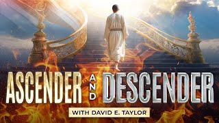 Ascenders amp Descenders  Greater Works Institute with David E Taylor [upl. by Arlana]