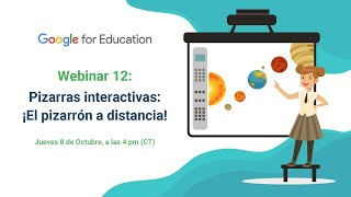 Webinar 12 Pizarras interactivas ¡El pizarrón a distancia [upl. by Knorring]