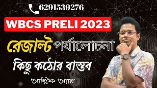 Exclusive WBCS Prelims 2023 Result and Analysis  Sagnik Sir [upl. by Airbma344]