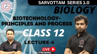 BIOTECHNOLOGY PRINCIPLES AND PROCESSES Class 12  Chapter 11  Lecture 04 By Ashutosh Mishra [upl. by Ruby]