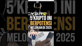 5 Kripto Ini Berpeluang Cuan di tahun 2025 kripto cryptocurrency crypto altcoin cuan viral [upl. by Kassie]