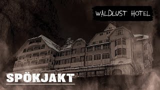 SPÖKJAKT  WALDLUST HOTEL [upl. by Moffit]