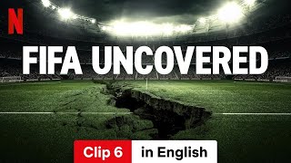 FIFA Uncovered Season 1 Clip 6  Trailer in English  Netflix [upl. by Anaeirb754]