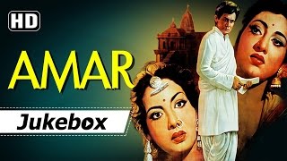 Amar 1954 Songs HD  Dilip Kumar  Madhubala  Nimmi  Naushad Hits [upl. by Brynn]