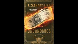 Orconomics  A Rant [upl. by Madonia]