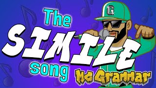 The Simile Song  MC Grammar 🎤  Educational Rap Songs for Kids 🎵 [upl. by Enirol]