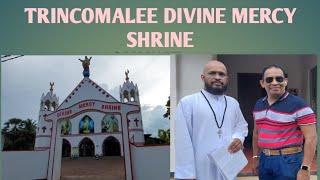 Trincomalee  Beautiful  Divine Mercy Shrine  Views [upl. by Ulrica601]