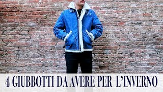 4 GIUBBOTTI da avere per lINVERNO  Andrea Cimatti Video [upl. by Hakilam]