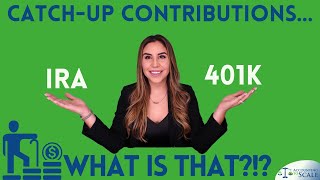 Catchup Contribution  401K and IRA [upl. by Mellette]