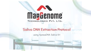 XpressDNA Saliva Kit  Saliva DNA Extraction Protocol [upl. by Zaller]