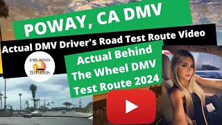 Poway Ca DMV 2024 Behind The Wheel Drivers License Actual Test Route Video [upl. by Maria]