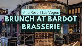 Brunch at Bardot Brasserie at Aria Las Vegas lasvegas arialasvegas bardotbrasserie aria [upl. by Imekawulo]