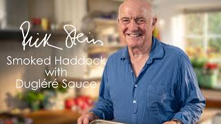 Smoked Haddock with Dugléré Sauce Recipe  Rick Stein [upl. by Pruchno]