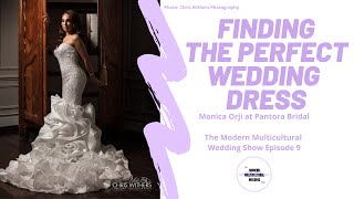 Buying My Wedding Dress at Pantora Bridal  Black Owned Dress Designer MMWS Ep 9  Monica amp Obi [upl. by Rosio]