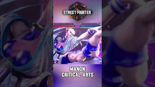 Manon Street Fighter 6 Critical Arts shorts streetfighter6 gaming [upl. by Procto]