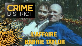 LAFFAIRE BARRIE TAYLOR ⚠️  Sur la scène du Crime  Épisode entier [upl. by Nnylatsyrc]