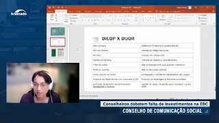 Conselho de Comunicação debate falta de recursos na EBC [upl. by Ailimat823]