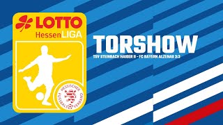 Torshow TSV Steinbach Haiger II  FC Bayern Alzenau 33 I LOTTO Hessenliga [upl. by Tavis]