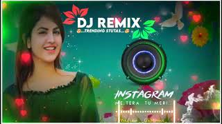 🥀❤️ BAN MERI RANI TERA RAJA BANJA ❤️ DJ REMIX SONG HARD BASS GSMIMROT LOVE SONGS 🔥🔥 [upl. by Attennaj]